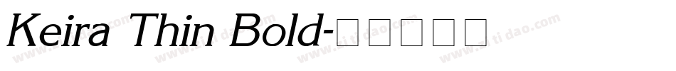 Keira Thin Bold字体转换